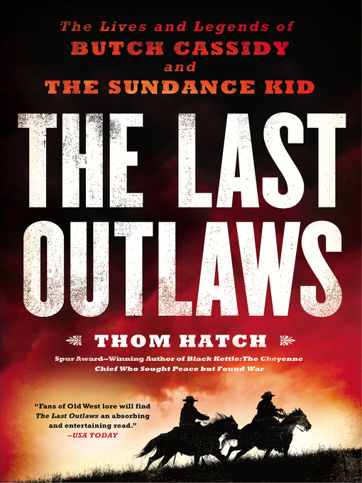Title details for The Last Outlaws by Thom Hatch - Wait list